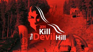 KILL THE DEVIL HILL